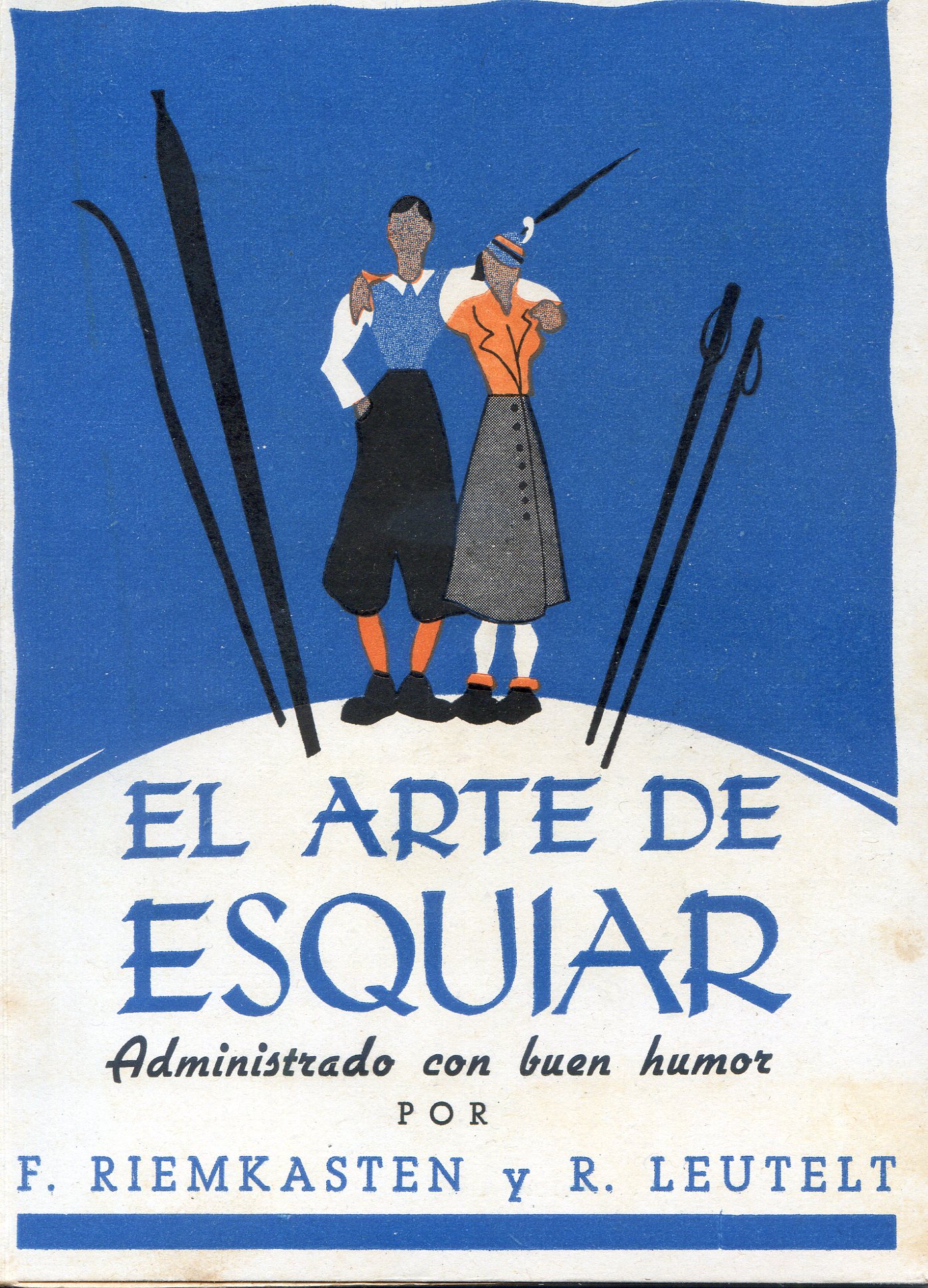 arte de esquiar, El : Un apendizaje muy serio administrado com buen humor - Portada